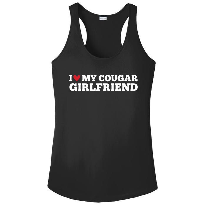 I Love My Cougar Girlfriend Funny Birthday Anniversary Ladies PosiCharge Competitor Racerback Tank