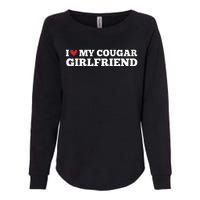 I Love My Cougar Girlfriend Funny Birthday Anniversary Womens California Wash Sweatshirt