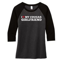 I Love My Cougar Girlfriend Funny Birthday Anniversary Women's Tri-Blend 3/4-Sleeve Raglan Shirt