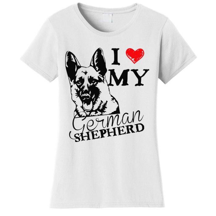 I Love My German Shepherd German Shepherd Pet Dog T Women's T-Shirt