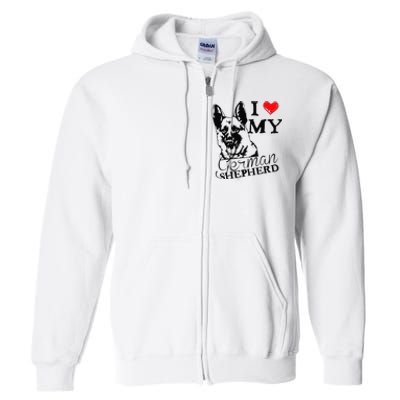 I Love My German Shepherd German Shepherd Pet Dog T Full Zip Hoodie