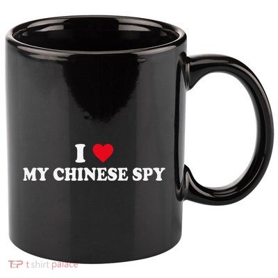 I Love My Chinese Spy China Flag My Chinese Spy Meme Funny 11oz C Handle Ceramic Mug