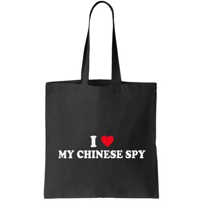 I Love My Chinese Spy China Flag My Chinese Spy Meme Funny Bag