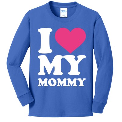 I Love My Mommy Meaningful Gift Kids Long Sleeve Shirt