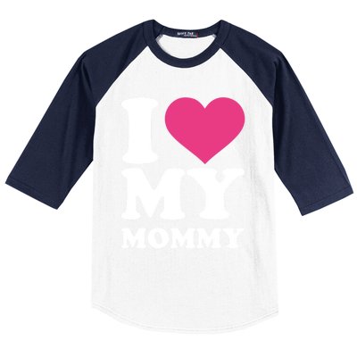 I Love My Mommy Meaningful Gift Baseball Sleeve Shirt