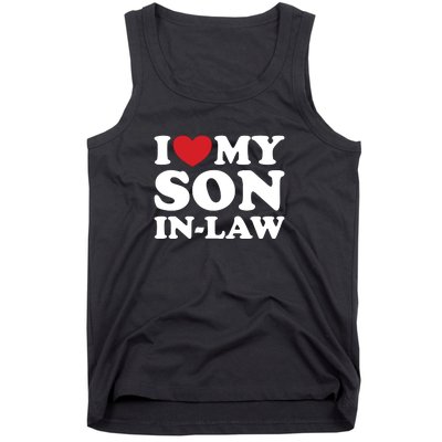 I Love My Son In Law Tank Top