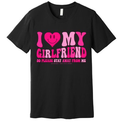 I Love My Girlfriend Valentines Day I Heart My Girlfriend GF Premium T-Shirt