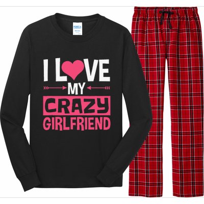 I Love My Crazy Girlfriend Couples Valentine's Day Long Sleeve Pajama Set