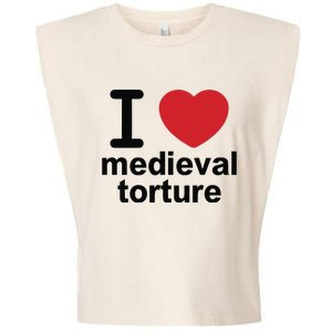 I Love Medieval Torture Garment-Dyed Women's Muscle Tee