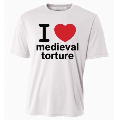 I Love Medieval Torture Cooling Performance Crew T-Shirt