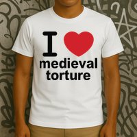 I Love Medieval Torture T-Shirt