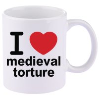 I Love Medieval Torture 11oz C Handle Ceramic Mug