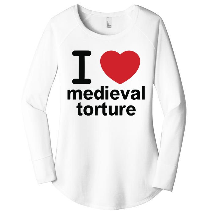 I Love Medieval Torture Women's Perfect Tri Tunic Long Sleeve Shirt