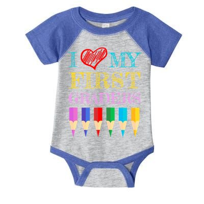 I Love My First Graders Cute Cool Gift For 1St Grade Teacher Gift Infant Baby Jersey Bodysuit