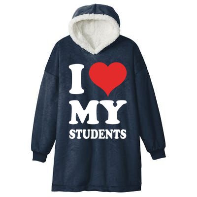 I Love My Students Gift Hooded Wearable Blanket