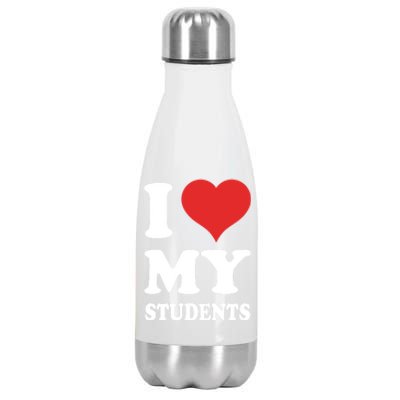 I Love My Students Gift Stainless Steel Insulated Water Bottle