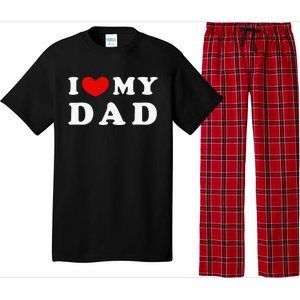 I Love My Dad I Heart My Dad Pajama Set