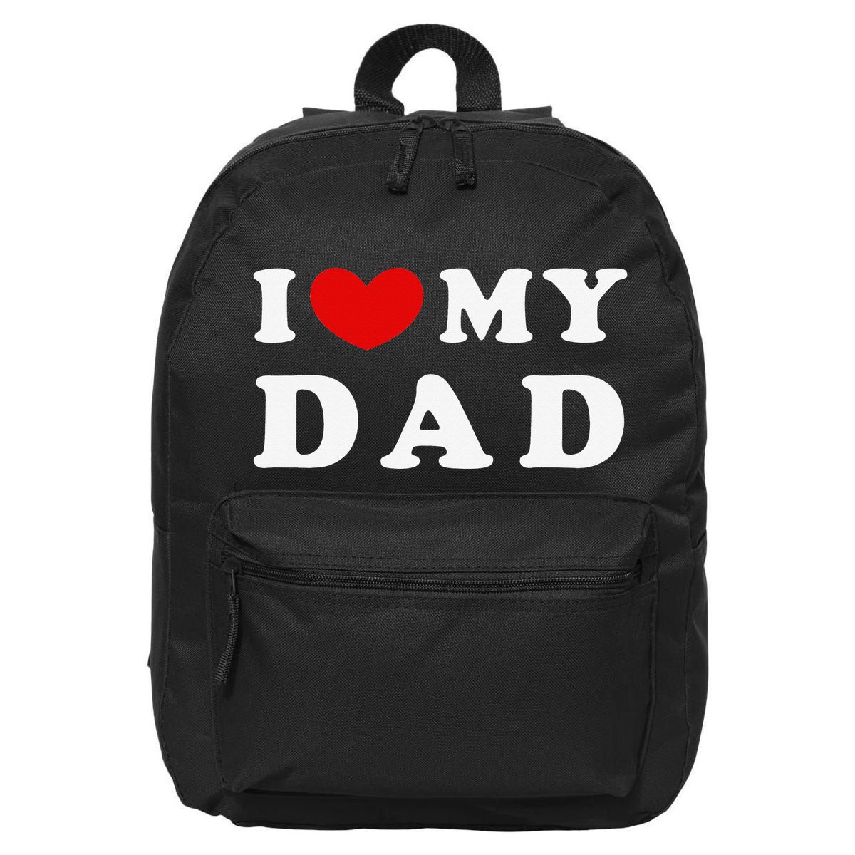 I Love My Dad I Heart My Dad 16 in Basic Backpack