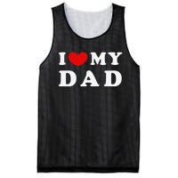 I Love My Dad I Heart My Dad Mesh Reversible Basketball Jersey Tank