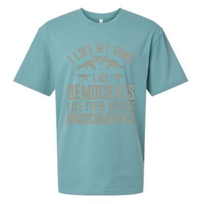 I Like My Guns Like Democrats Like Their Voters Undocumented Sueded Cloud Jersey T-Shirt