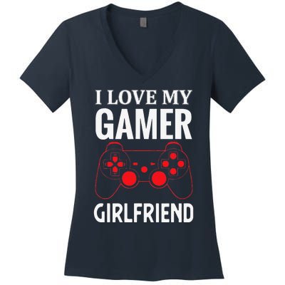 I Love My Gamer Girlfriend Gift Video Gaming Couple Women's V-Neck T-Shirt