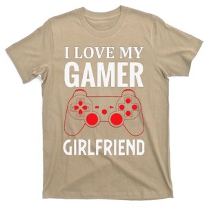 I Love My Gamer Girlfriend Gift Video Gaming Couple T-Shirt