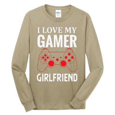 I Love My Gamer Girlfriend Gift Video Gaming Couple Tall Long Sleeve T-Shirt