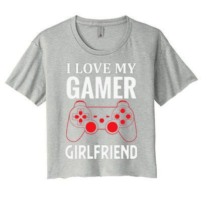 I Love My Gamer Girlfriend Gift Video Gaming Couple Women's Crop Top Tee