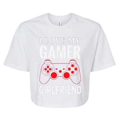 I Love My Gamer Girlfriend Gift Video Gaming Couple Bella+Canvas Jersey Crop Tee