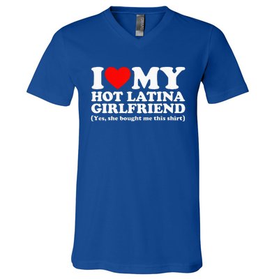 I Love My Hot Latina Girlfriend I Heart My Hot Latina V-Neck T-Shirt