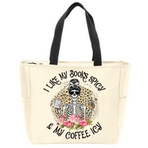 I Like My Books Spicy & My Coffee Icy Reader Reading Bookish Zip Tote Bag