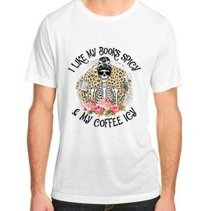 I Like My Books Spicy & My Coffee Icy Reader Reading Bookish Adult ChromaSoft Performance T-Shirt