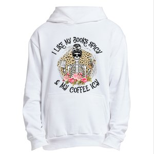 I Like My Books Spicy & My Coffee Icy Reader Reading Bookish Urban Pullover Hoodie