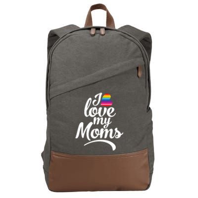 I Love My Moms Gift Lgbtq+ Son Or Daughter Gift I Have 2 Moms! Cool Gift Cotton Canvas Backpack