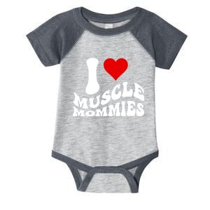 I Love Muscle Mommies, I Heart Muscle Mommies, Muscle Mommy Infant Baby Jersey Bodysuit