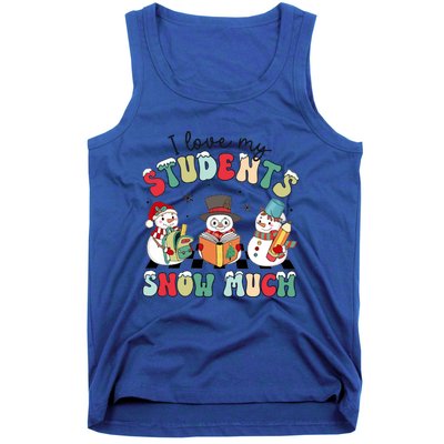 I Love My Student Snow Much Retro Christmas Teacher Holiday Gift Tank Top