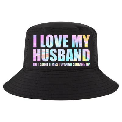 I Love My Husband But Sometimes I Wanna Square Up Cool Comfort Performance Bucket Hat