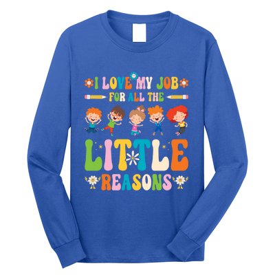 I Love My Job For All The Little Reason Kindergarten Teacher Gift Long Sleeve Shirt