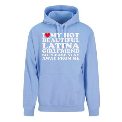 I Love My Hot Beautiful Latina Girlfriend So Please Stay Unisex Surf Hoodie