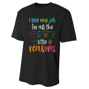 I Love My Job For All The Little Reasons Performance Sprint T-Shirt