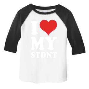 I Love My Students Gift Toddler Fine Jersey T-Shirt