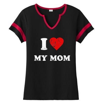 I Love My Mom Ladies Halftime Notch Neck Tee