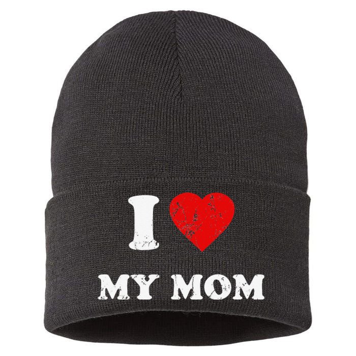 I Love My Mom Sustainable Knit Beanie