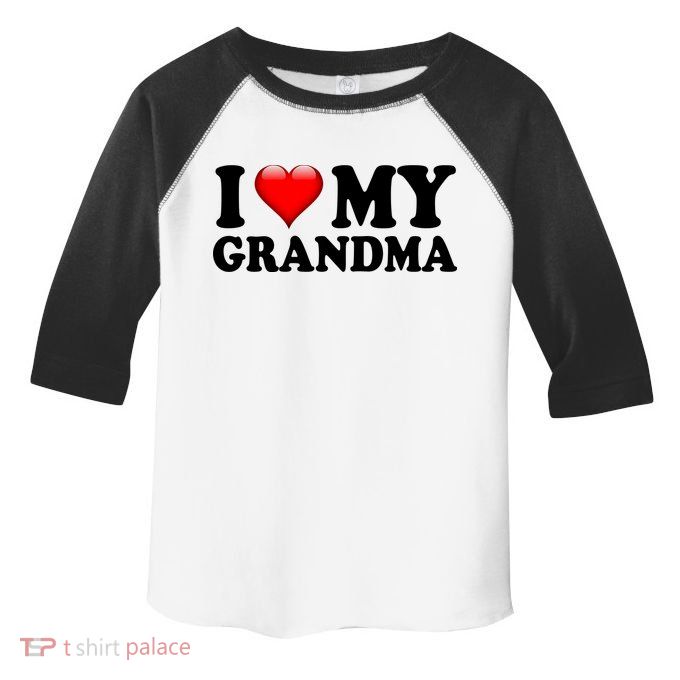 I Love My Grandma Toddler Fine Jersey T-Shirt