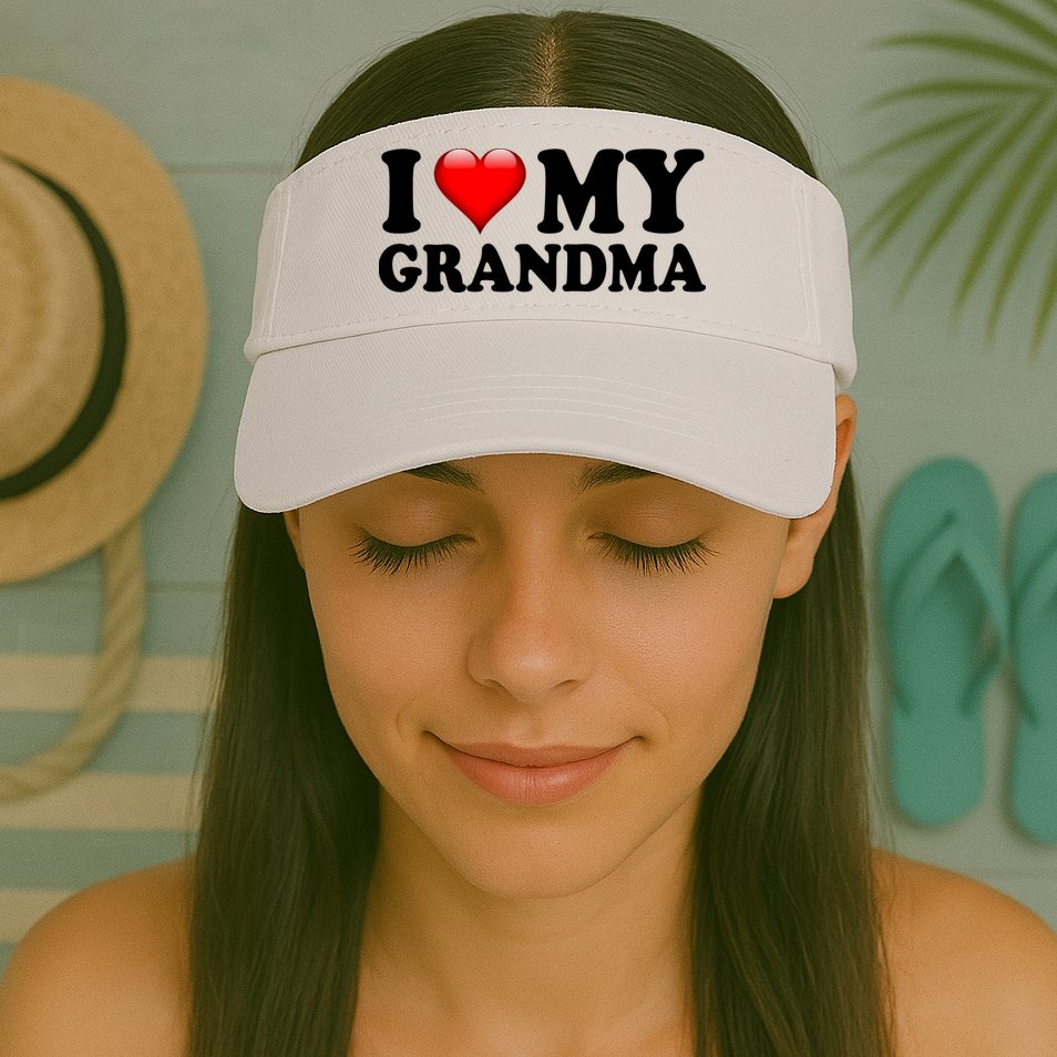 I Love My Grandma Visor