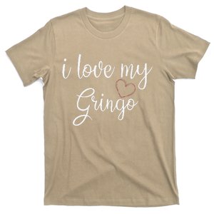 I Love My Gringo Valentine's Day Mexican Wife Girlfriend T-Shirt