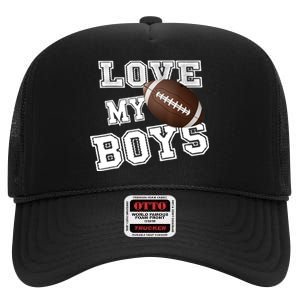 I Love My Boy Football For MomsCute Football Mom High Crown Mesh Back Trucker Hat