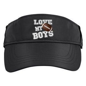 I Love My Boy Football For MomsCute Football Mom Adult Drive Performance Visor