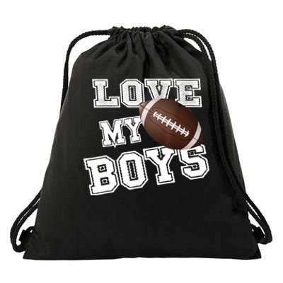 I Love My Boy Football For MomsCute Football Mom Drawstring Bag