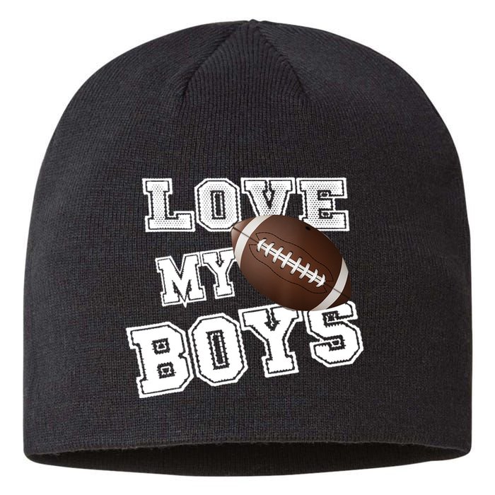 I Love My Boy Football For MomsCute Football Mom Sustainable Beanie